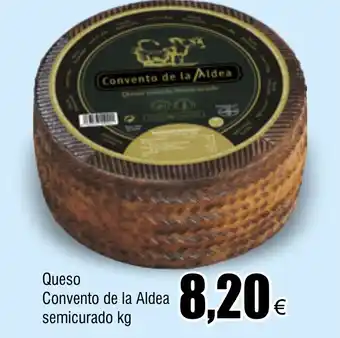 FROIZ Queso Convento de la Aldea semicurado kg oferta