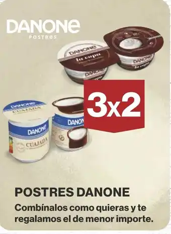 Supercor POSTRES DANONE Combínalos como quieras y te regalamos el de menor importe. oferta