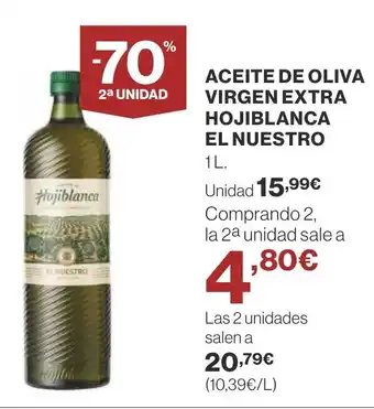 Supercor ACEITE DE OLIVA VIRGEN EXTRA HOJIBLANCA EL NUESTRO oferta