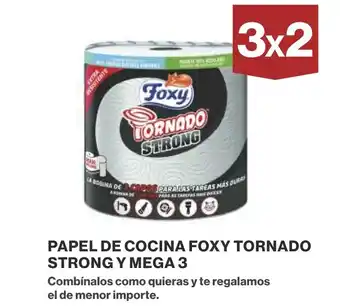 Supercor PAPEL DE COCINA FOXY TORNADO STRONG Y MEGA 3 oferta