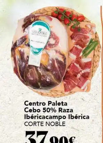 Gadis Centro Paleta Cebo 50% Raza Ibéricacampo Ibérica CORTE NOBLE oferta