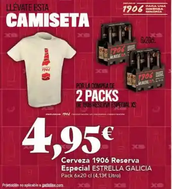 Gadis Cerveza 1906 Reserva Especial ESTRELLA GALICIA Pack 6x20 cl oferta