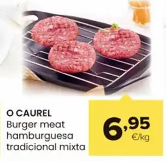 Autoservicios Familia O CAUREL Burger meat hamburguesa tradicional mixta oferta