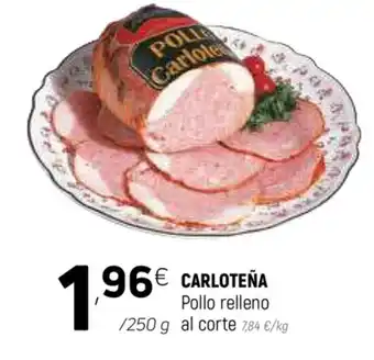 Coviran Carloteña Pollo relleno al corte 250g oferta