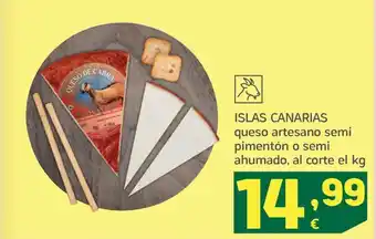 HiperDino ISLAS CANARIAS queso artesano semi pimentón o semi ahumado, al corte el kg oferta