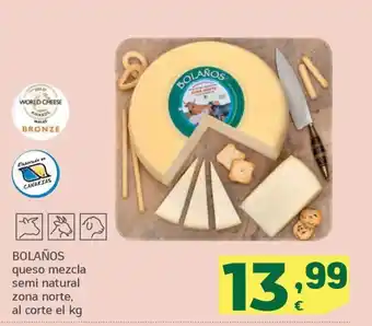 HiperDino BOLAÑOS queso mezcla semi natural zona norte, al corte el kg oferta