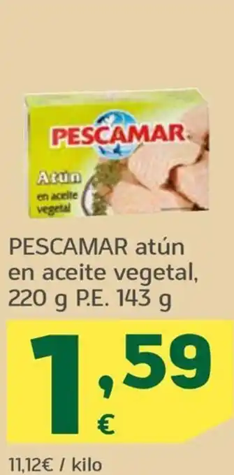 HiperDino PESCAMAR atún en aceite vegetal, 220 g P.E. 143 g oferta