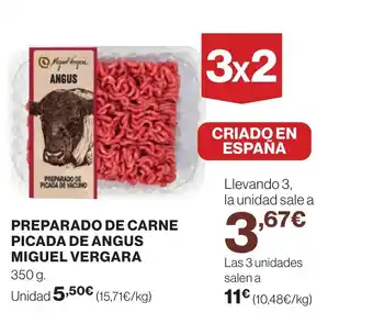 Hipercor PREPARADO DE CARNE PICADA DE ANGUS MIGUEL VERGARA oferta