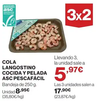 Hipercor COLA LANGOSTINO COCIDA Y PELADA ASC PESCAFACIL oferta