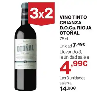 Hipercor VINO TINTO CRIANZA D.O.Ca. RIOJA OTONAL oferta