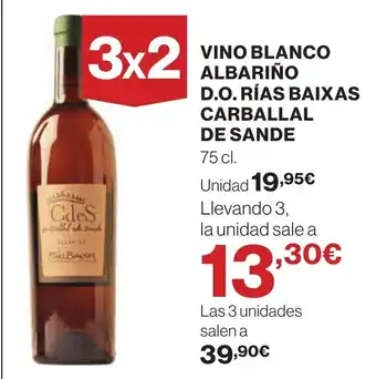Hipercor VINO BLANCO ALBARINO D.O. RIAS BAIXAS CARBALLAL DE SANDE oferta