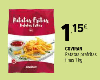 Coviran Coviran Patatas prefritas Finas 1kg oferta