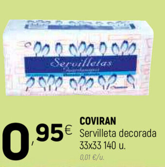 Coviran Coviran Servilleta decorada 33x33 140u oferta