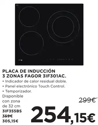 Hipercor PLACA DE INDUCCION 3 ZONAS FAGOR 3IF301AC oferta