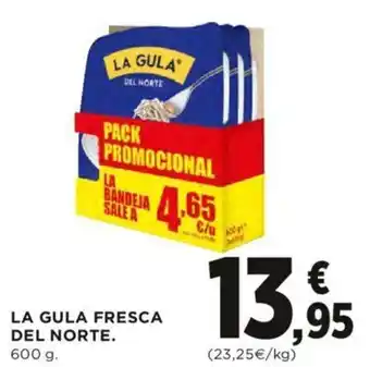 Hipercor La Gula Fresca Del Norte 600g oferta
