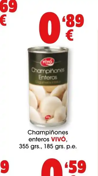 TOP Cash & Carry Champiñones enteros VIVÓ, oferta