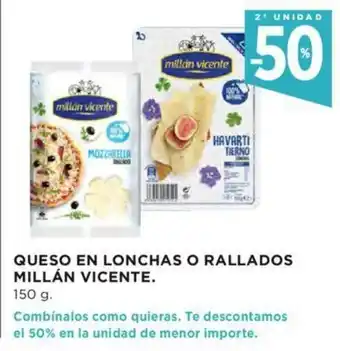 Hipercor Queso En Lonchas O Rallados Millán Vicente oferta