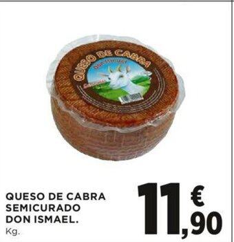 Hipercor Queso De Cabra Semicurado Don Ismael oferta