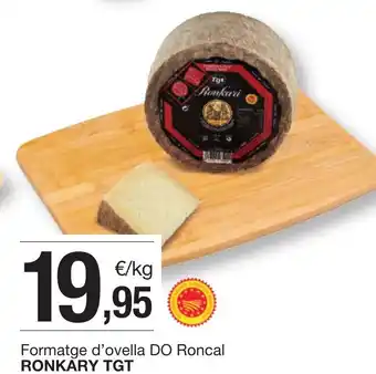BonpreuEsclat Formatge d'ovella DO Roncal RONKARY TGT oferta