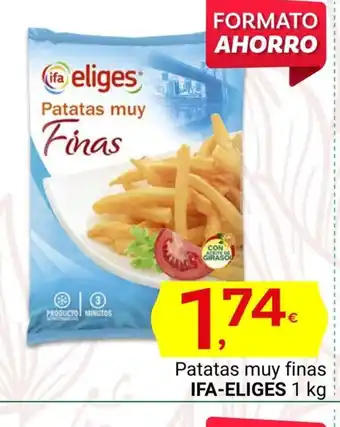 Supermercados Dani Patatas muy finas IFA-ELIGES 1 kg oferta