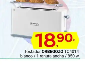 Supermercados Dani Tostador ORBEGOZO TO4014 blanco 1 ranura ancha / 850 w oferta