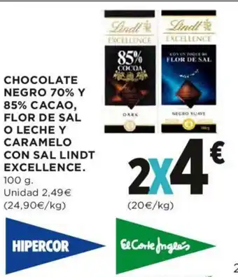 Hipercor Chocolate Negro 70% y 85% Cacao, Flor De Sal O Leche Y Caramelo Con Sal Lindt Excellence oferta