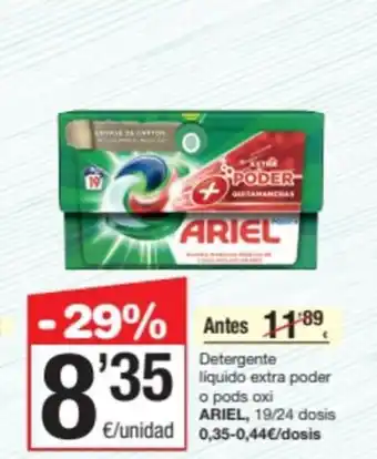 SPAR Fragadis Detergente liquido extra poder o pods oxi ARIEL oferta