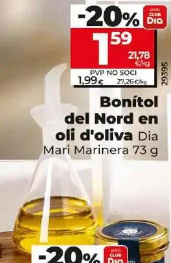 Dia Bonítol del Nord en oli d'oliva Dia Mari Marinera 73 g oferta