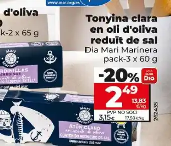 Dia Tonyina clara en oli d'oliva reduït de sal Dia Mari Marinera pack-3 x 60 g oferta