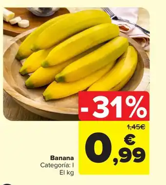 Carrefour Market Banana Categoría: I El kg oferta