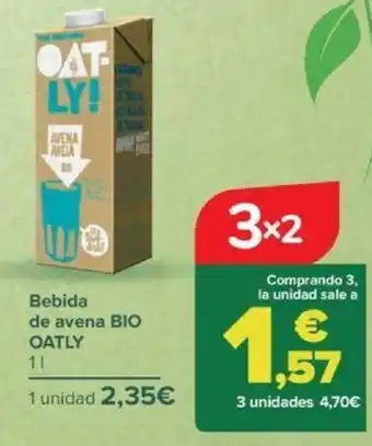 Carrefour Bebida de avena BIO OATLY 11 oferta