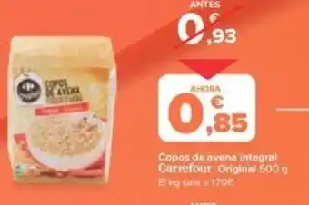 Carrefour Copos de avena integral Carrefour Original 500 g oferta