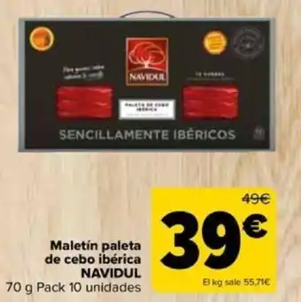 Carrefour Maletín paleta de cebo ibérica NAVIDUL oferta