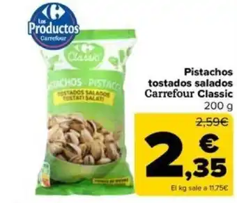 Pistachos tostados salados Carrefour Classic