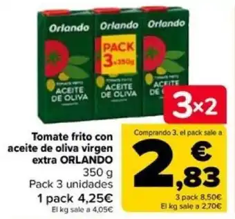 Carrefour Tomate frito con aceite de oliva virgen extra ORLANDO 350 g oferta