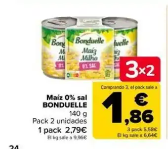 Carrefour Maíz 0% sal BONDUELLE 140 g oferta