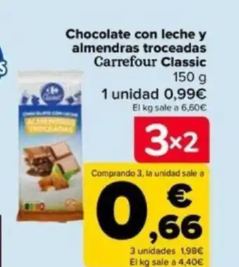 Carrefour Chocolate con leche y almendras troceadas Carrefour Classic 150 g oferta