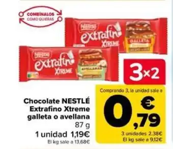 Carrefour Chocolate NESTLÉ Extrafino Xtreme galleta o avellana oferta