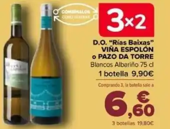 Carrefour D.O. "Rías Baixas" VIÑA ESPOLÓN o PAZO DA TORRE oferta