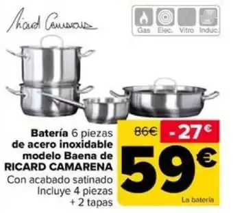 Carrefour Batería 6 piezas de acero inoxidable modelo Baena de RICARD CAMARENA oferta