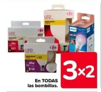 Carrefour En TODAS las bombillas. oferta