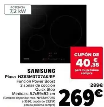 Carrefour SAMSUNG Placa NZ63M3707AK/EF oferta