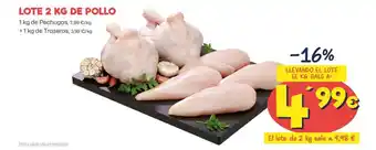 AhorraMas LOTE 2 KG DE POLLO 1 kg de Pechugas oferta