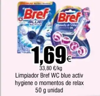 FROIZ Limpiador Bref WC blue activ hygiene o momentos de relax 50 g unidad oferta