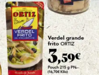 Gadis Verdel grande frito ORTIZ oferta