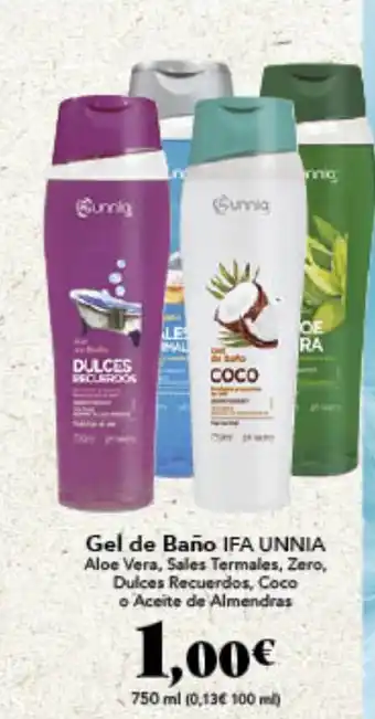 Gadis Gel de Baño IFA UNNIA Aloe Vera, Sales Termales, Zero, Dulces Recuerdos, Coco o Aceite de Almendras oferta