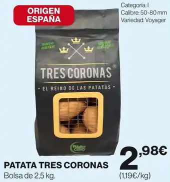 Hipercor PATATA TRES CORONAS Bolsa de 2,5 kg. oferta
