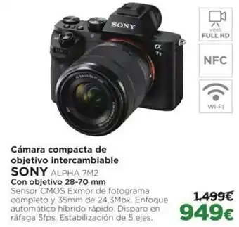 El Corte Inglés Cámara compacta de objetivo intercambiable SONY ALPHA 7M2 oferta