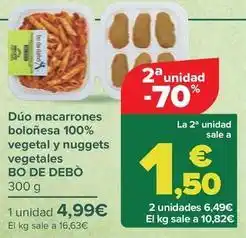 Carrefour Bo de debò - dúo macarrones boloñesa 100% vegetal y nuggets vegetales oferta