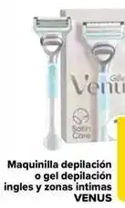 Carrefour Venus - maquinilla depilación o gel depilación ingles y zonas intimas oferta